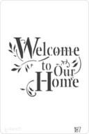 PLANTILLA 20X30CM  187 WELCOME TO OUR HOME