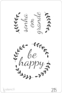 PLANTILLA 20X30CM 215 BE HAPPY+SONHA EM GRANDE
