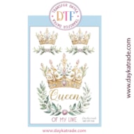TRANSFER DTF-018P 14.28X19CM COROAS QUEEN OF MY LIFE